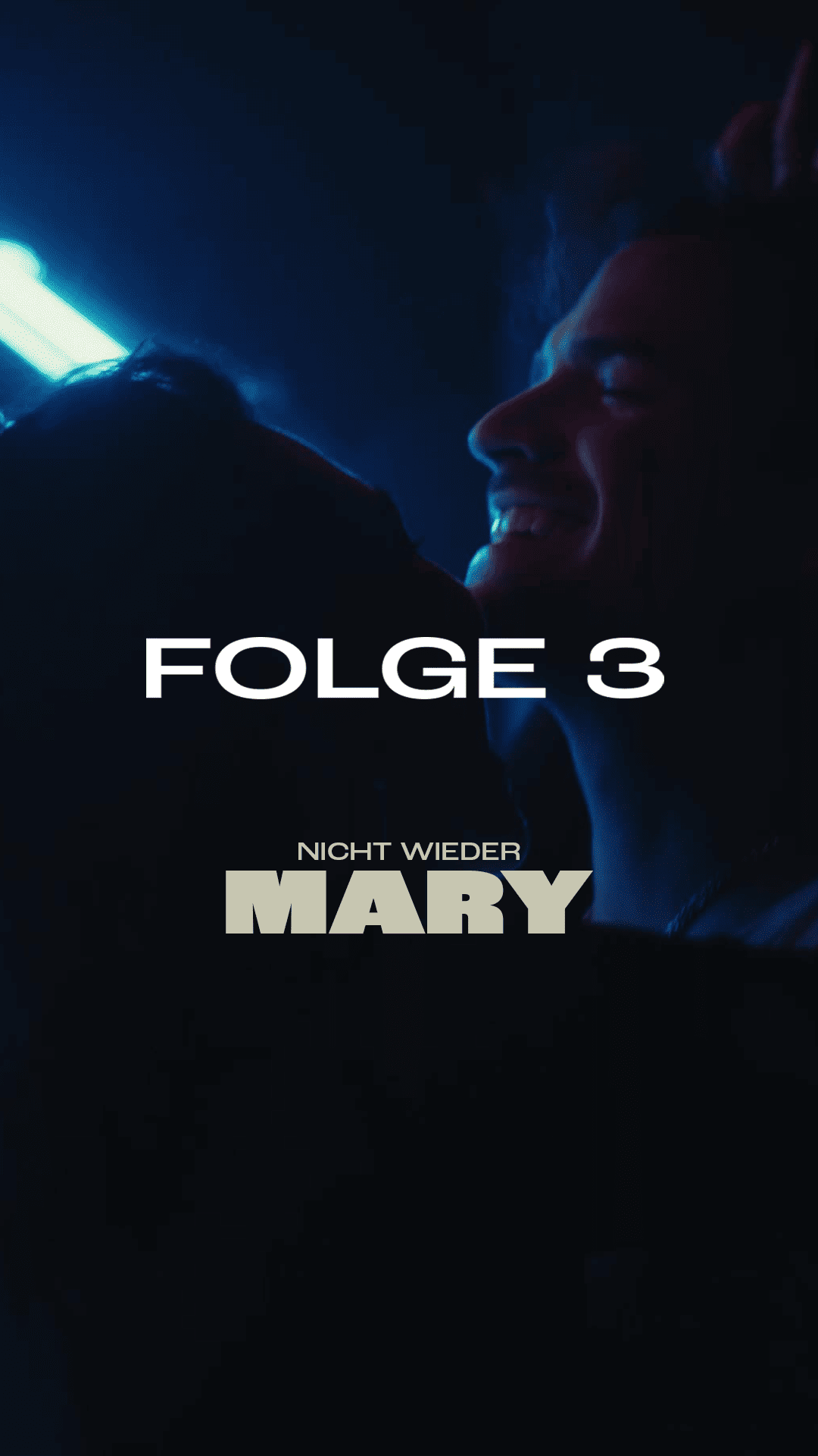 NICHT WIEDER MARY Folge 3