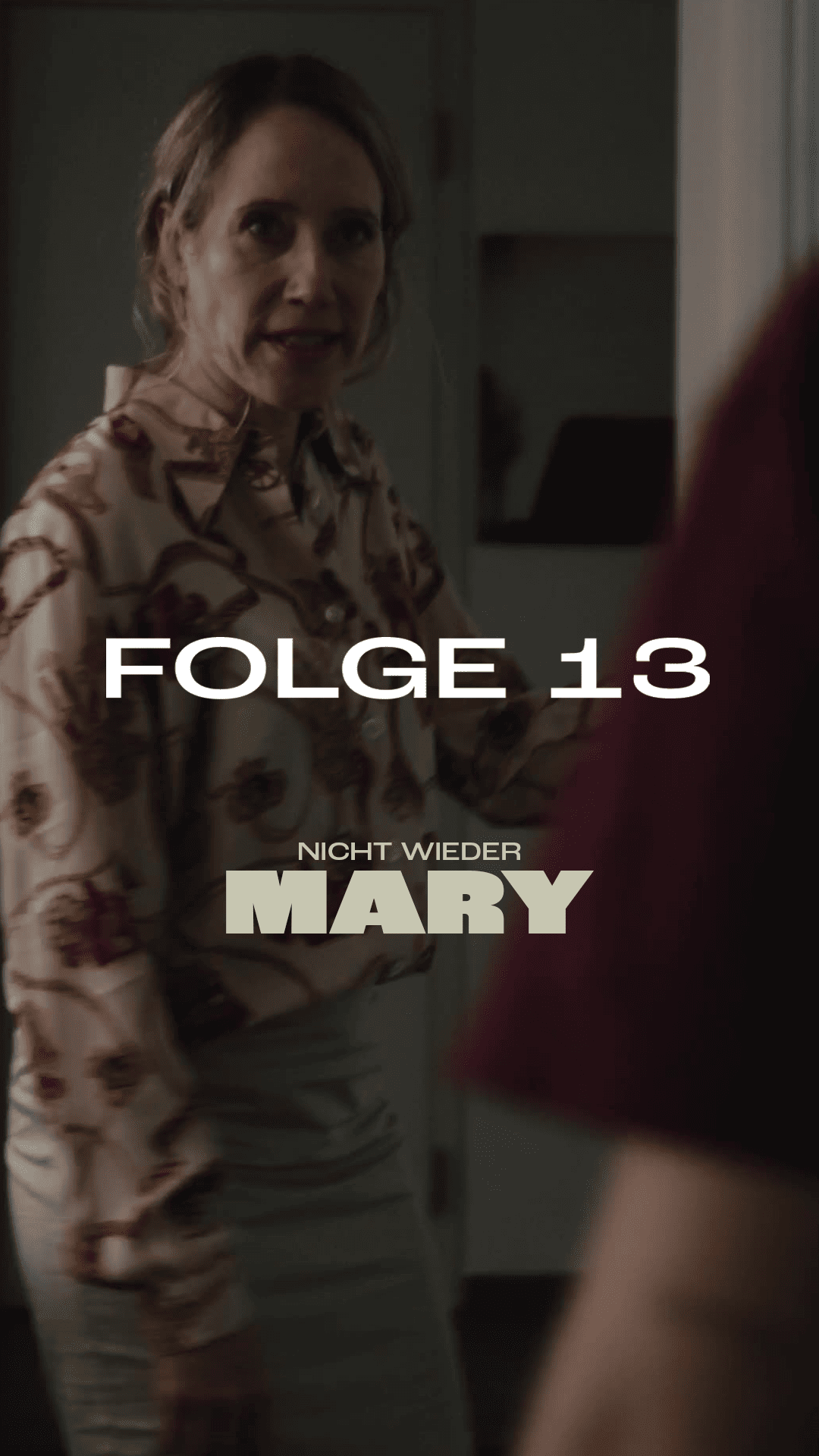 NICHT WIEDER MARY Folge 13