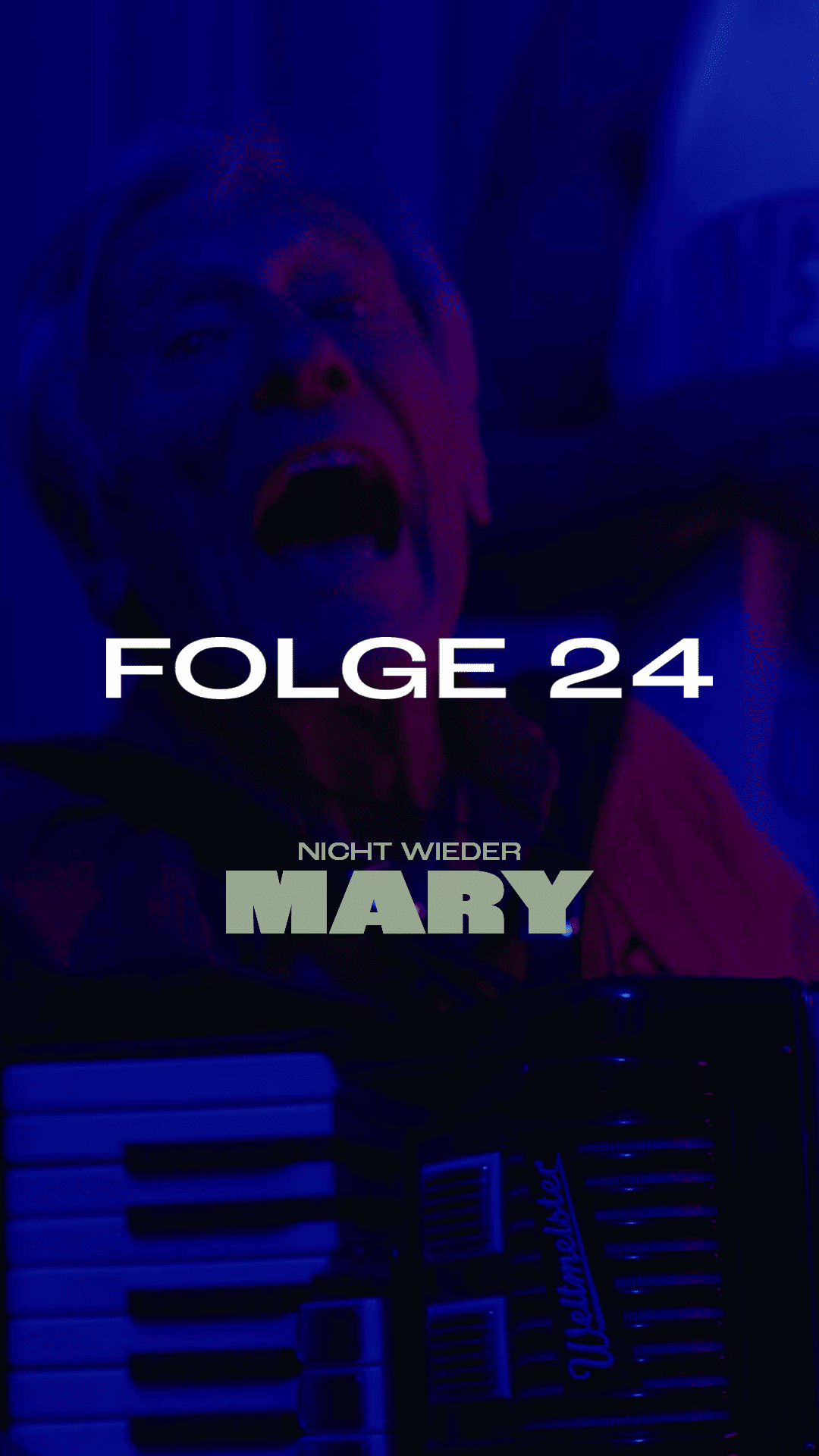 NICHT WIEDER MARY Folge 24